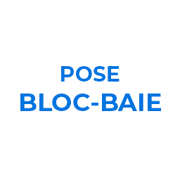Pose bloc baie